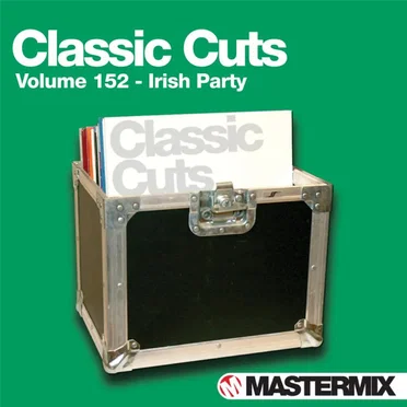 Mastermix Classic Cuts, Volume 152: Irish Party by Various Artists - album cover