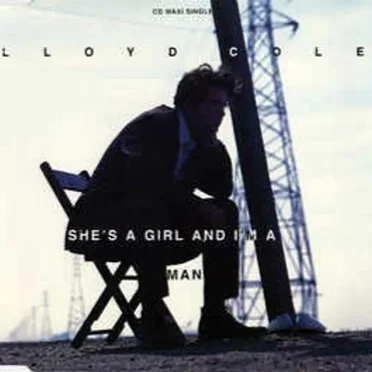 She’s a Girl and I’m a Man