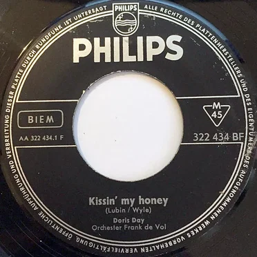 Kissin' My Honey / Love Me in the Daytime