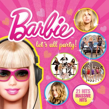 Barbie Let’s All Party by Various Artists - album cover