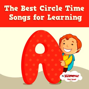 The Best Circle Time Songs for Learning