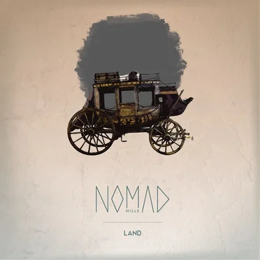 LAND by Nomad Hills - album cover