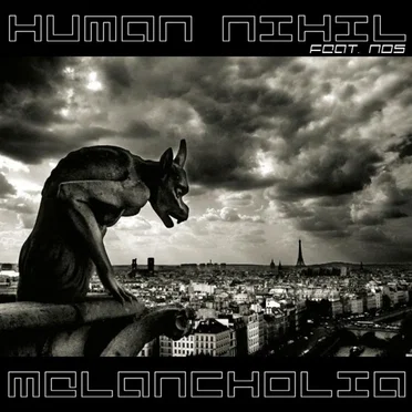 Melancholia by Human Nihil - album cover