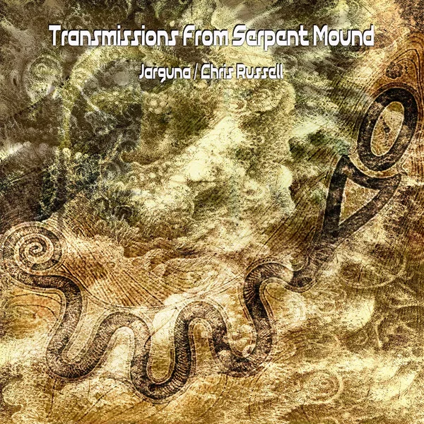 Transmissions From Serpent Mound