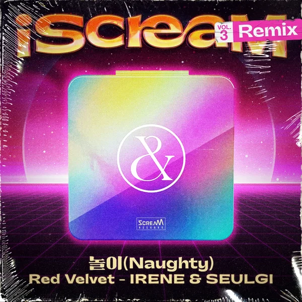 iScreaM, Vol.3 : Naughty Remix