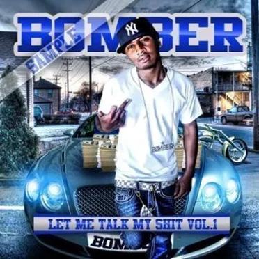 Let Me Talk My Shit Vol 1 by Bomber Bloccstar - album cover