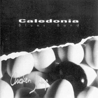 Chicken Jump by Caledonia Blues Band - album cover