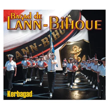 Kerbagad by Bagad de Lann-Bihoué - album cover