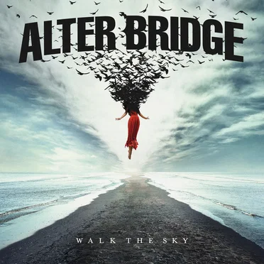 Walk the Sky by Alter Bridge - album cover
