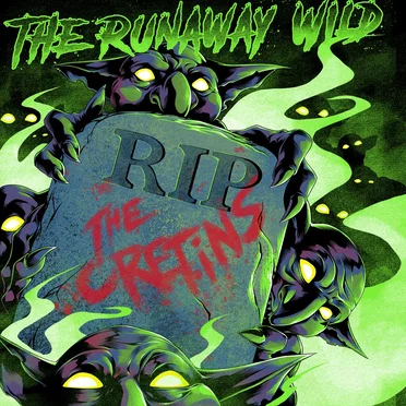 The Cretins by THE RUNAWAY WILD - album cover