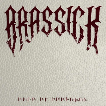 Shit at Scrabble by Brassick - album cover