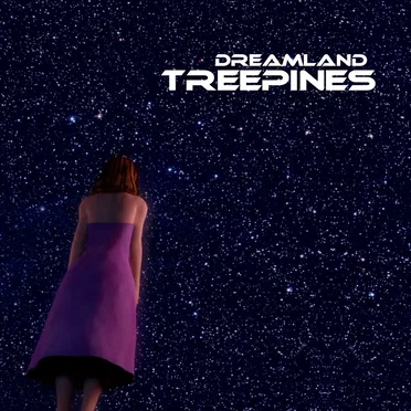 Dreamland by TreePines - album cover