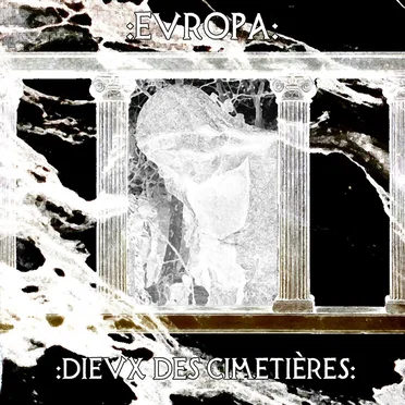 Europa by :Dieux Des Cimetières: - album cover