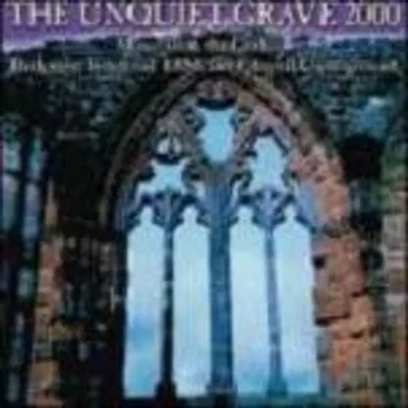 The Unquiet Grave 2000 by Various Artists - album cover