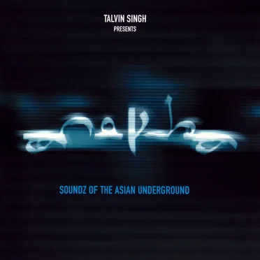 Anokha: Soundz of the Asian Underground