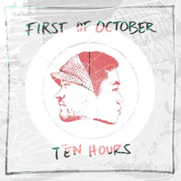 Ten Hours by First of October - album cover