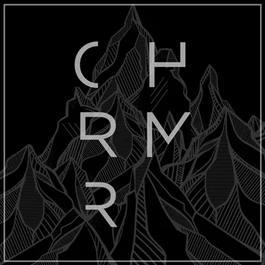 CHRMR by CHRMR - album cover