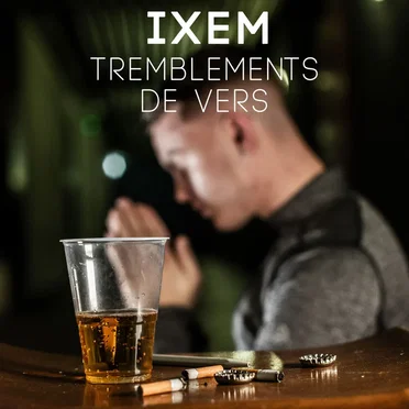 Tremblements de vers by Ixem - album cover