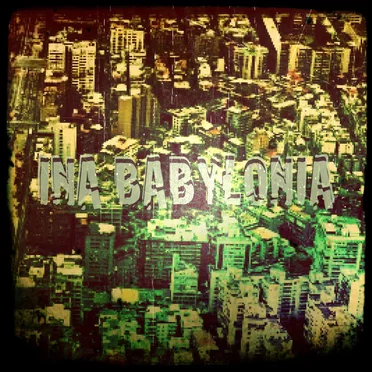 Ina Babylonia - Dubplate