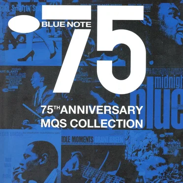 Blue Note 75: 75th Anniversary MQS Collection by Various Artists - album cover