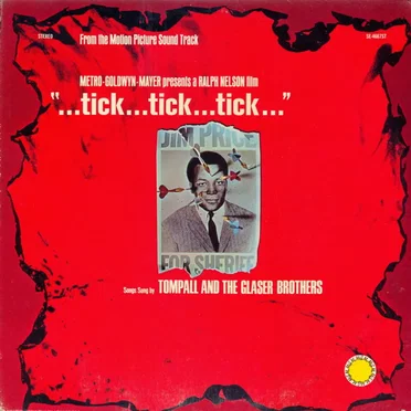 Music From The Motion Picture Sound Track "tick...tick...tick..."