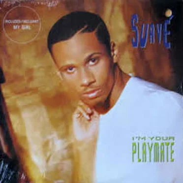 I'm Your Playmate by Suave - album cover