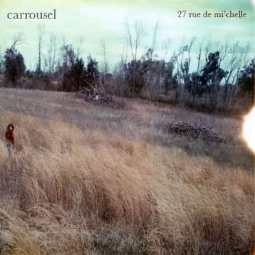 27 rue de mi'chelle by Carrousel - album cover
