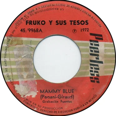 Mammy Blue / Tumba la caña