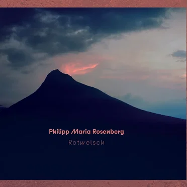 Rotwelsch by Philipp Maria Rosenberg - album cover