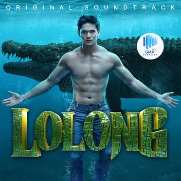 Lolong (Original Soundtrack) by Various Artists - album cover