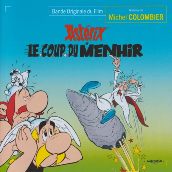 Astérix Et Le Coup Du Menhir (Bande Originale Du Film)