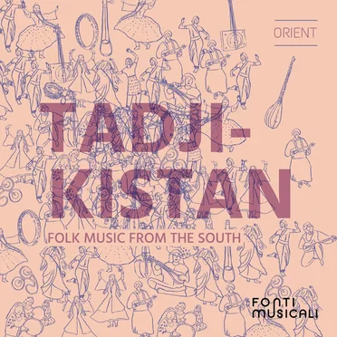 Tadjikistan: Folk Music From the South by Various Artists - album cover