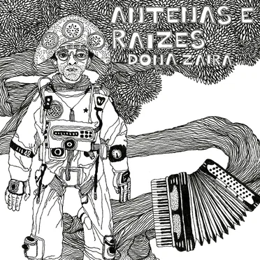 Antenas e Raízes by Dona Zaíra - album cover