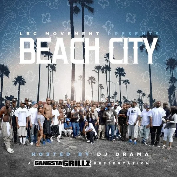 Beach City (A Gansgta Grillz Presentation)
