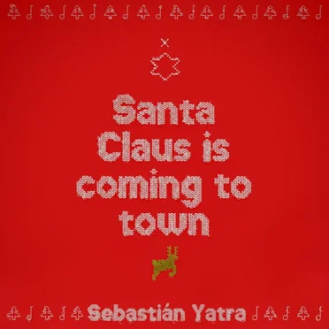 Santa Claus Is Comin’ to Town