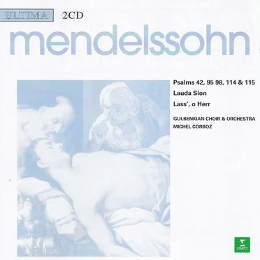 Psalms 42 / 95 / 98 / 114 / 115 / Lauda Sion / Lass', O Herr