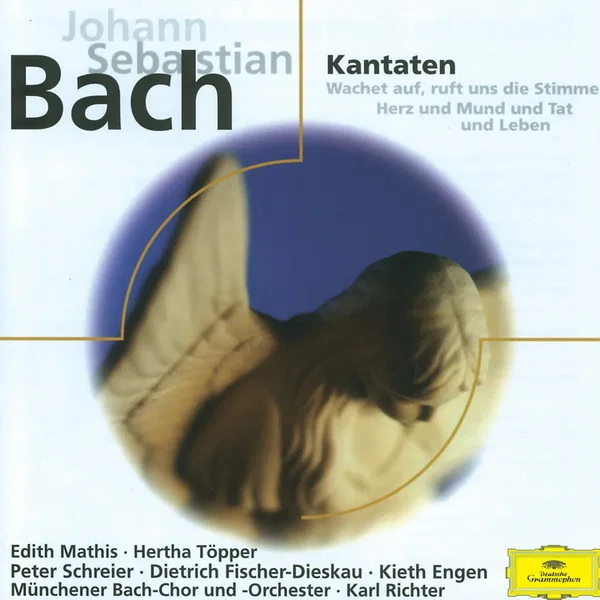 Kantaten: Wachet auf, ruft uns die Stimme / Herz und Mund und Tat und Leben