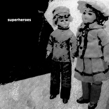 Turn Me On by Superheroes - album cover