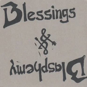 Blessings & Blasphemy by Driftwood Soldier - album cover