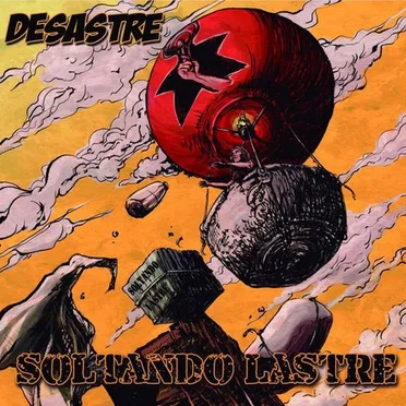 Soltando Lastre by Desastre - album cover