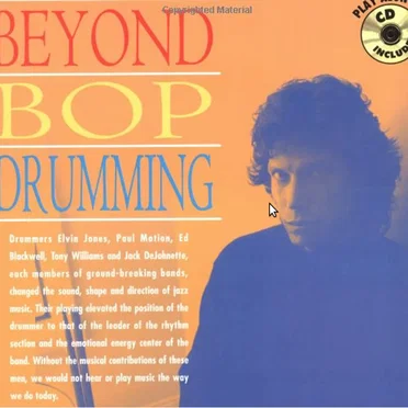 Beyond Bop Drumming by John Riley - album cover