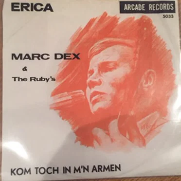 Kom toch in m’n armen / Erica