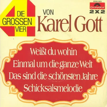 Die grossen Vier von Karel Gott