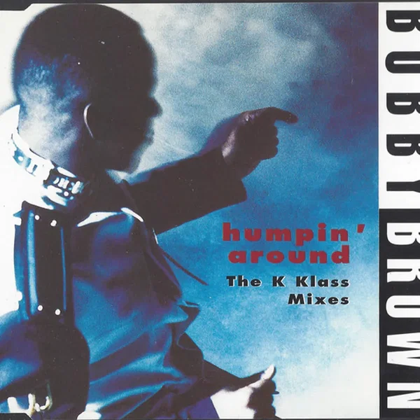 Humpin' Around (The K Klass mixes)
