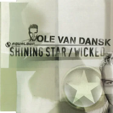 Shining Star / Wicked