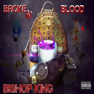 Broken Blood by Bishop King - album cover