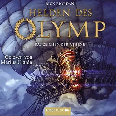 Helden des Olymp: Das Zeichen der Athene by Rick Riordan - album cover