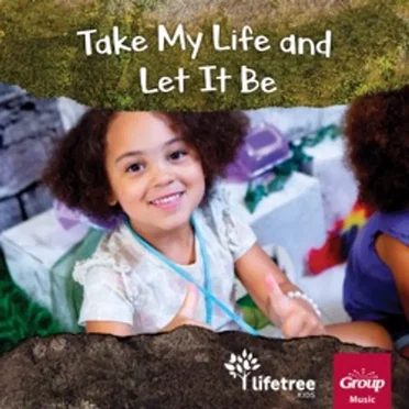 Take My Life and Let It Be