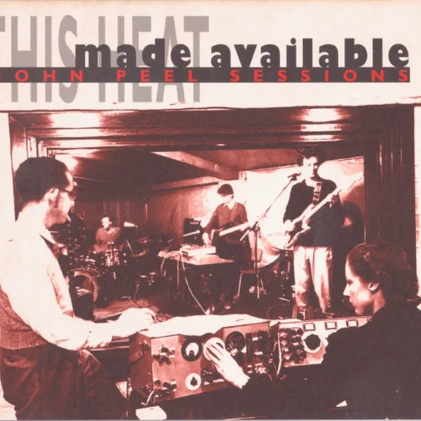 Made Available: John Peel Sessions