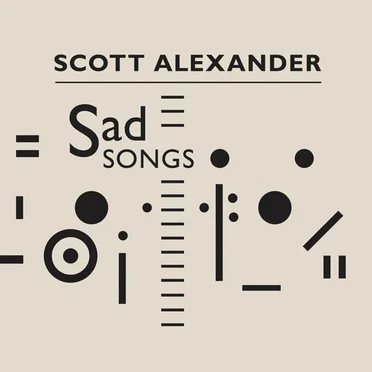 Sad Songs
